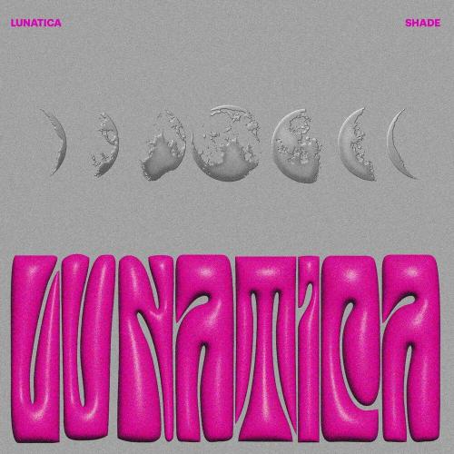 Shade - Lunatica