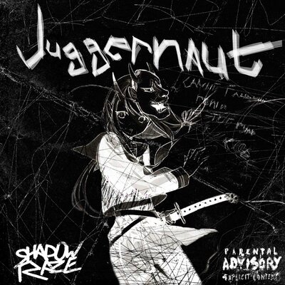 juggernaut (Prod. by PLVSTIC) - shadowraze