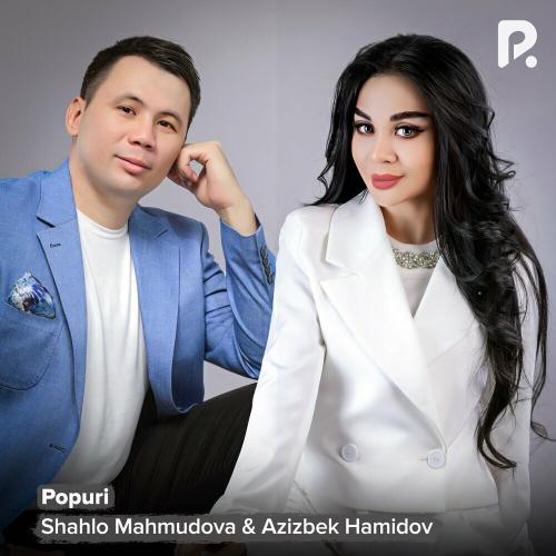 Shahlo Mahmudova - Popuri