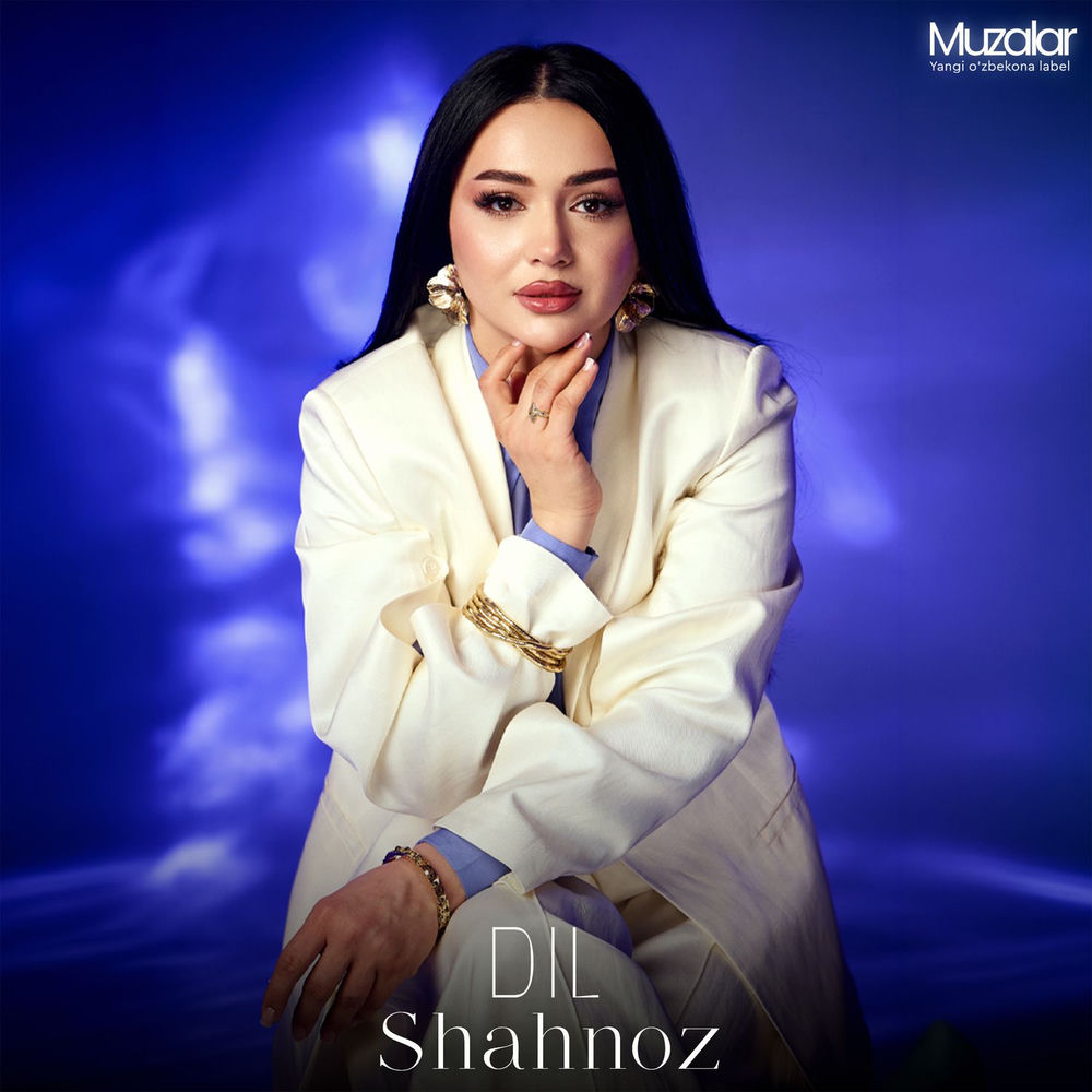 Dil - Shahnoz