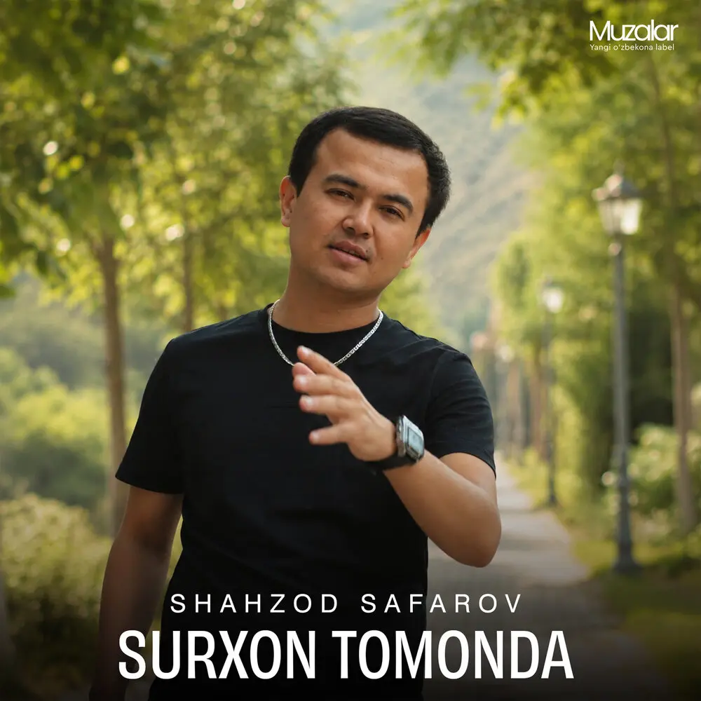 Surxon Tomonda - Shahzod Safarov