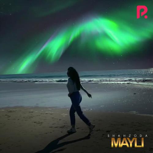 Mayli - Shahzoda