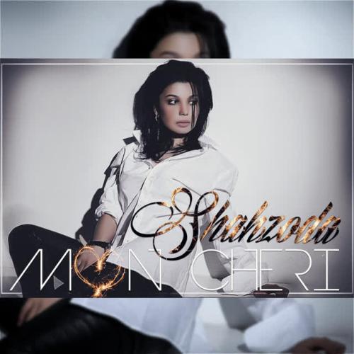 Mon chéri - Shahzoda