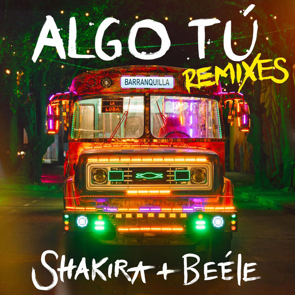 Algo Tú - Shakira, Beele & Indira Paganotto