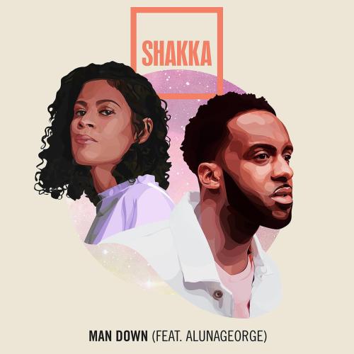 Man Down (feat. AlunaGeorge) - Shakka