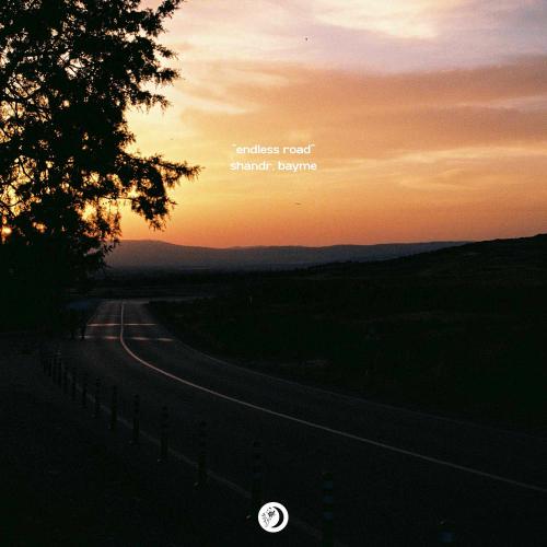 shandr & bayme - Endless Road