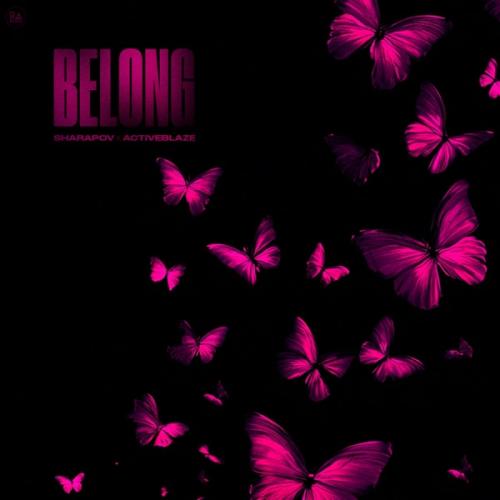 Sharapov & ActiveBlaze - Belong