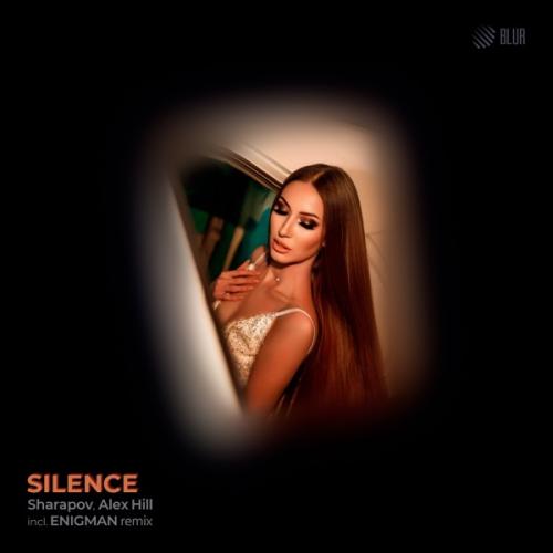 Sharapov & Alex Hill - Silence