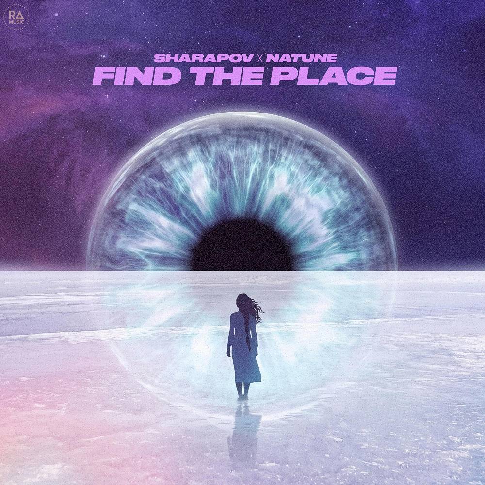 Sharapov & Natune - Find The Place