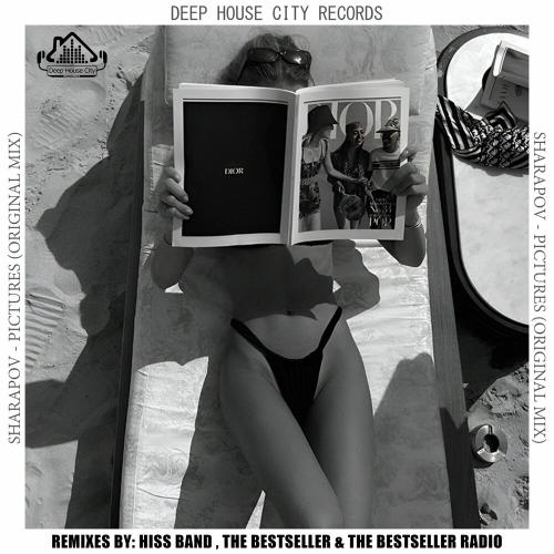 Sharapov - Pictures (The Bestseller Remix)