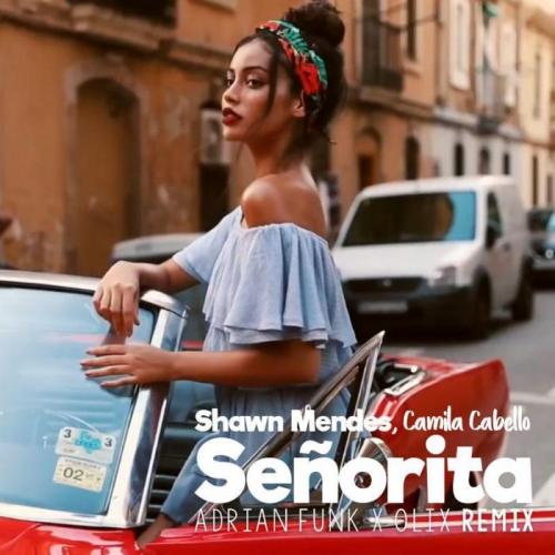 Shawn Mendes, Camila Cabello - Señorita (Adrian Funk X OLiX Remix) (рингтон)
