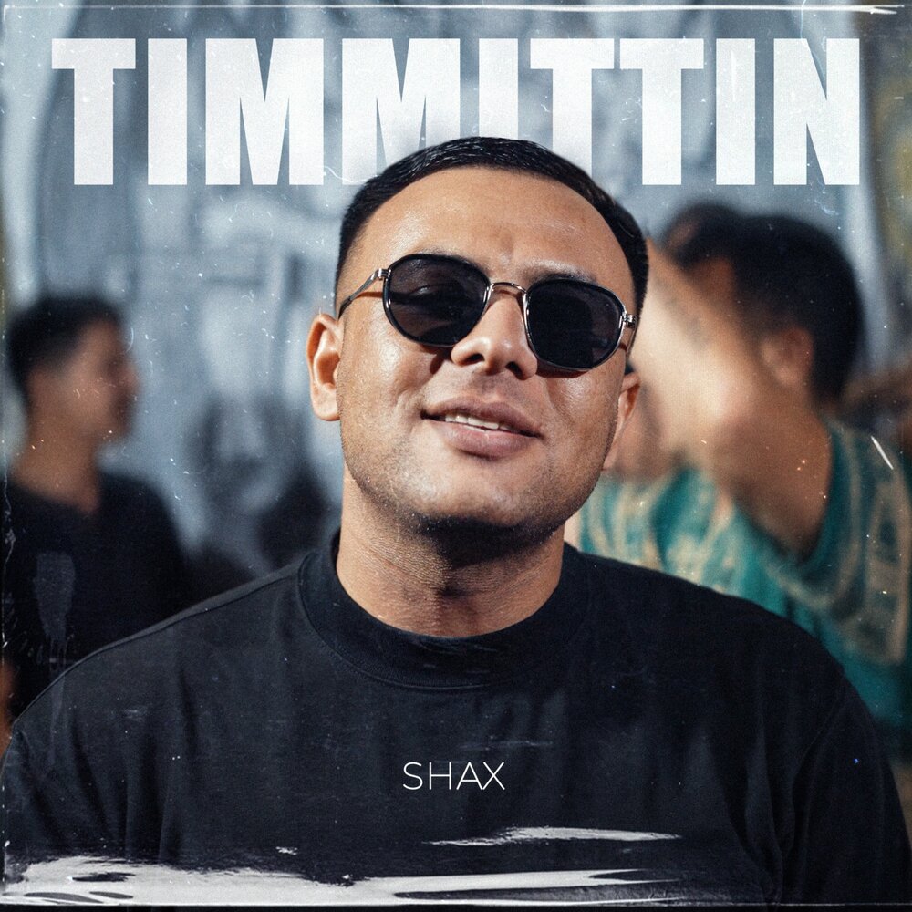 TIMMITTIN - SHAX