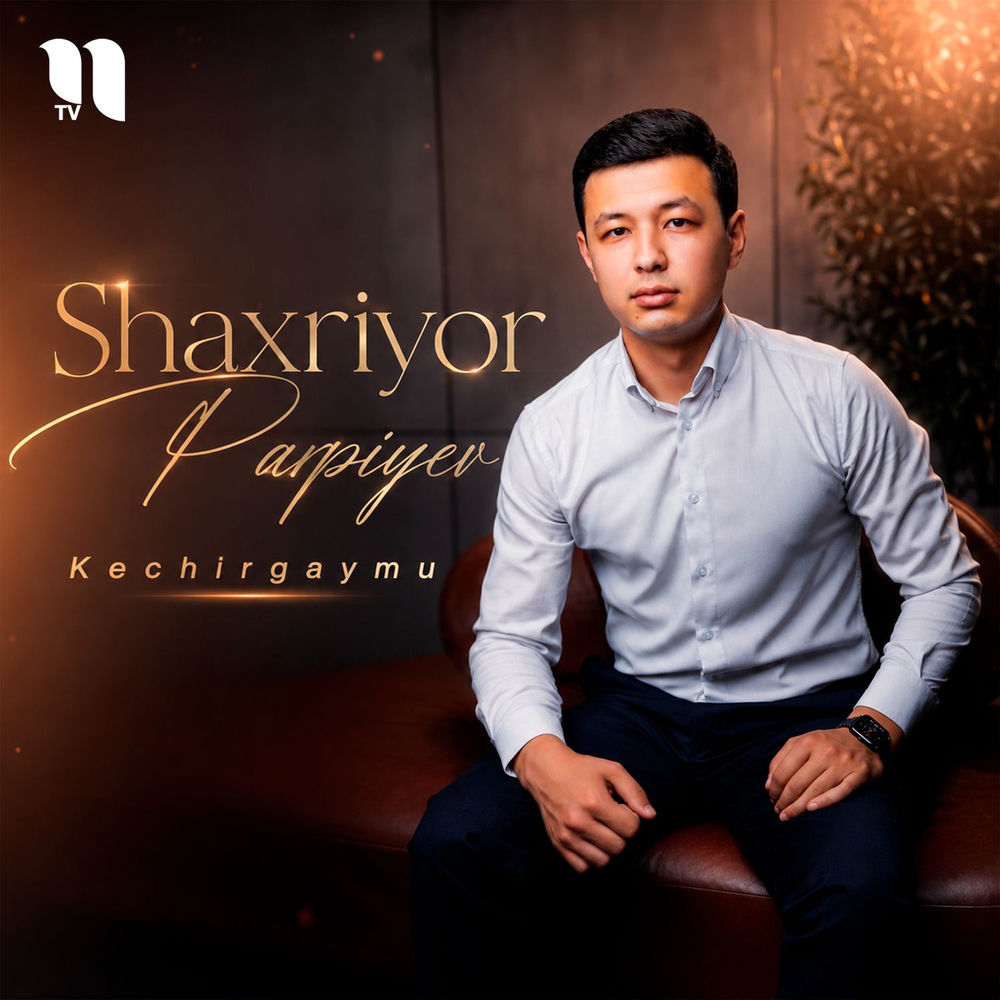 Shaxriyor Parpiyev - Kechirgaymu