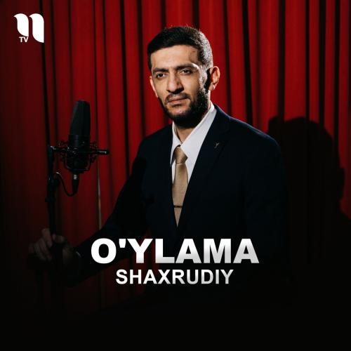 O'ylama - Shaxrudiy