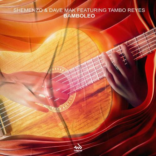 Bamboleo - Shemenzo, Dave Mak & Tambo Reyes
