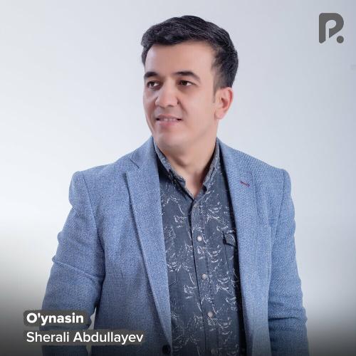 Sherali Abdullayev - O'ynasin