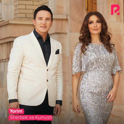 Sherbek va Kumush - Yorim