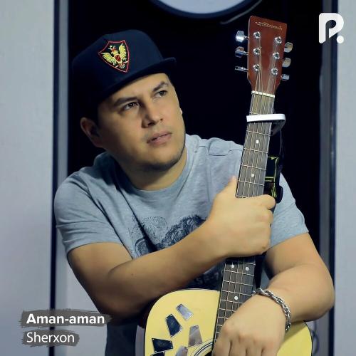 Aman-aman - Sherxon