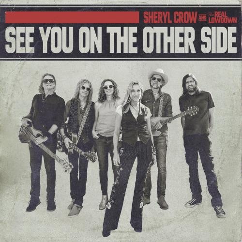 Sheryl Crow - See You On The Other Side