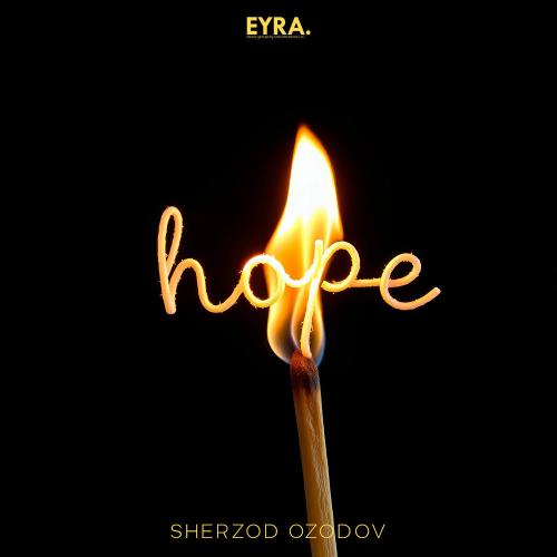 Sherzod Ozodov - Hope