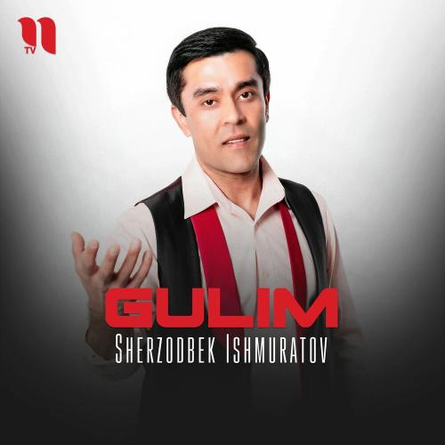 Gulim - Sherzodbek Ishmuratov