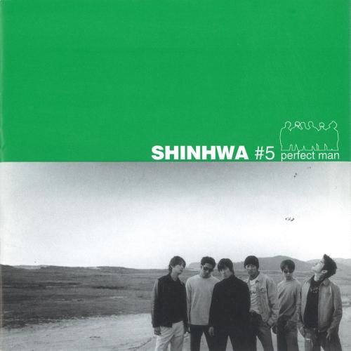 SHINHWA - Perfect Man