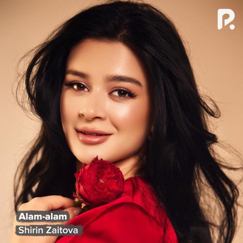 Alam-alam - Shirin Zaitova