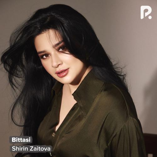 Bittasi - Shirin Zaitova