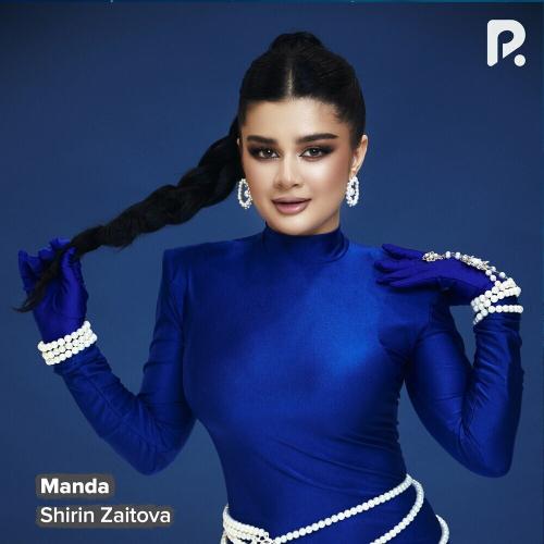 Manda - Shirin Zaitova