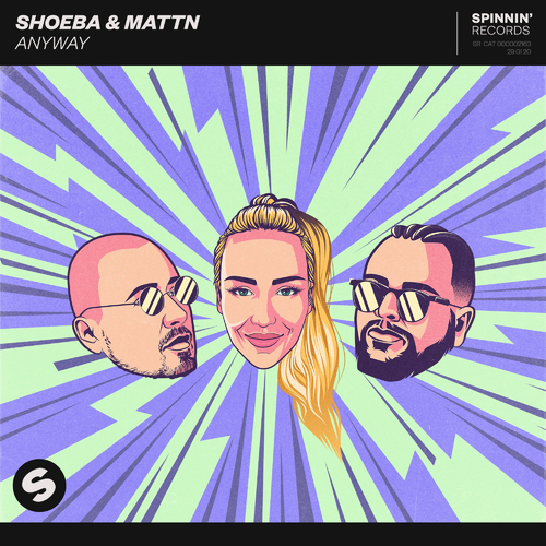 SHOEBA & MATTN - Anyway
