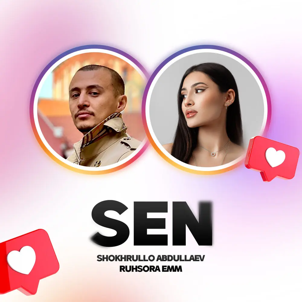 Sen - Шохрулло Абдуллаев, Ruhsora Emm