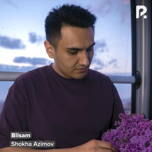 Shokha Azimov - Bilsam