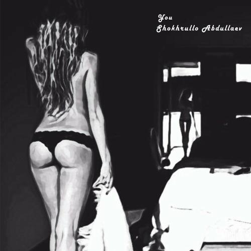 You (Original Mix) - Shokhrullo Abdullaev