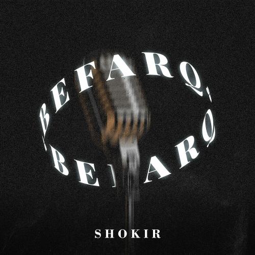 Befarq - Shokir