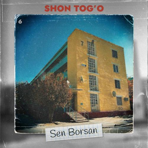 Sen Borsan - Shon Tog'o