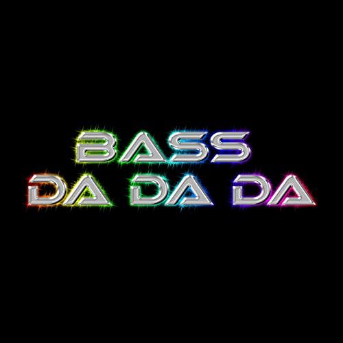 Shou - bass da da da