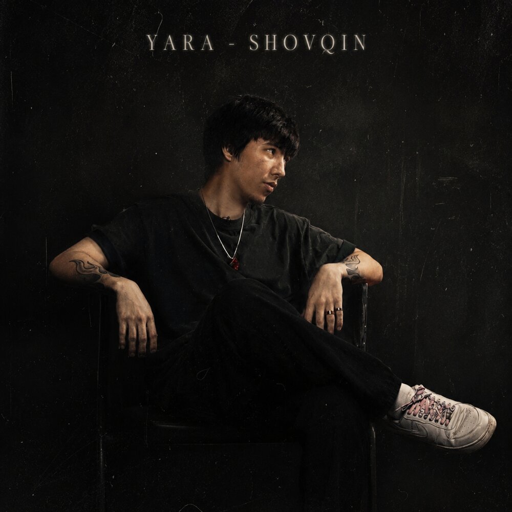 YARA - SHOVQIN