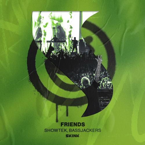 Showtek & Bassjackers - Friends