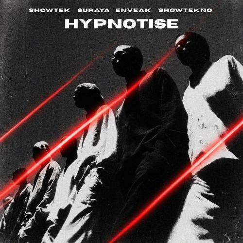 Showtek, Enveak & Suraya - Hypnotise