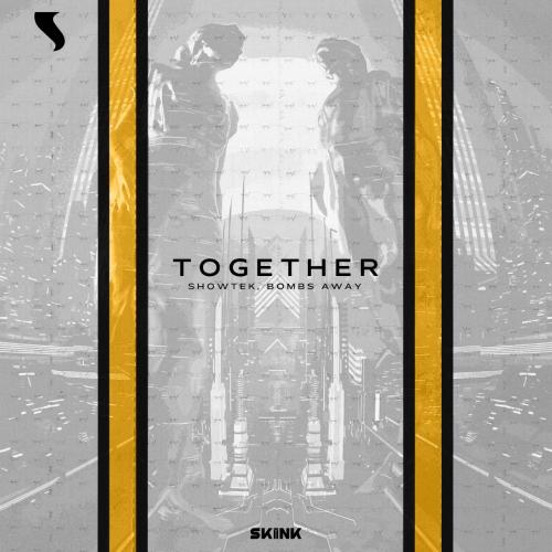 Showtek feat. Bombs Away - Together