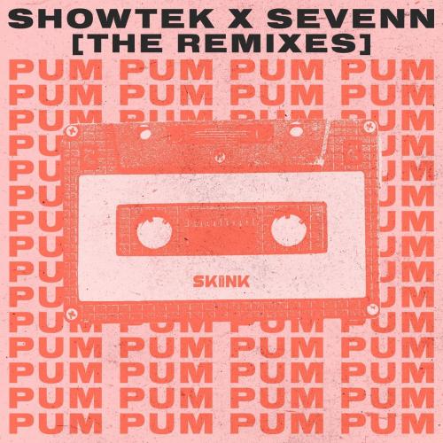 Showtek & Sevenn - Pum Pum (Da Tweekaz Remix)