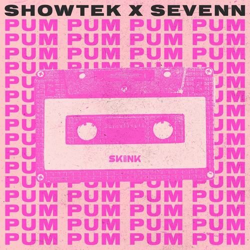 Showtek & Sevenn - Pum Pum
