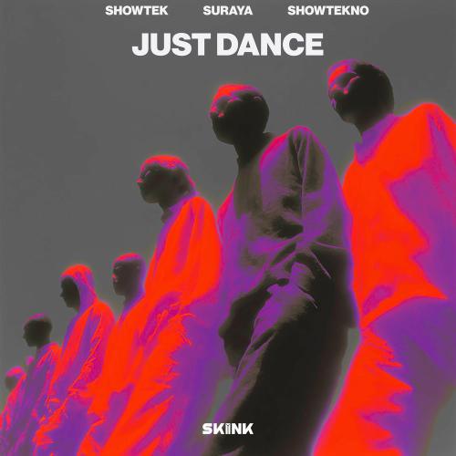 Showtek & Suraya - Just Dance