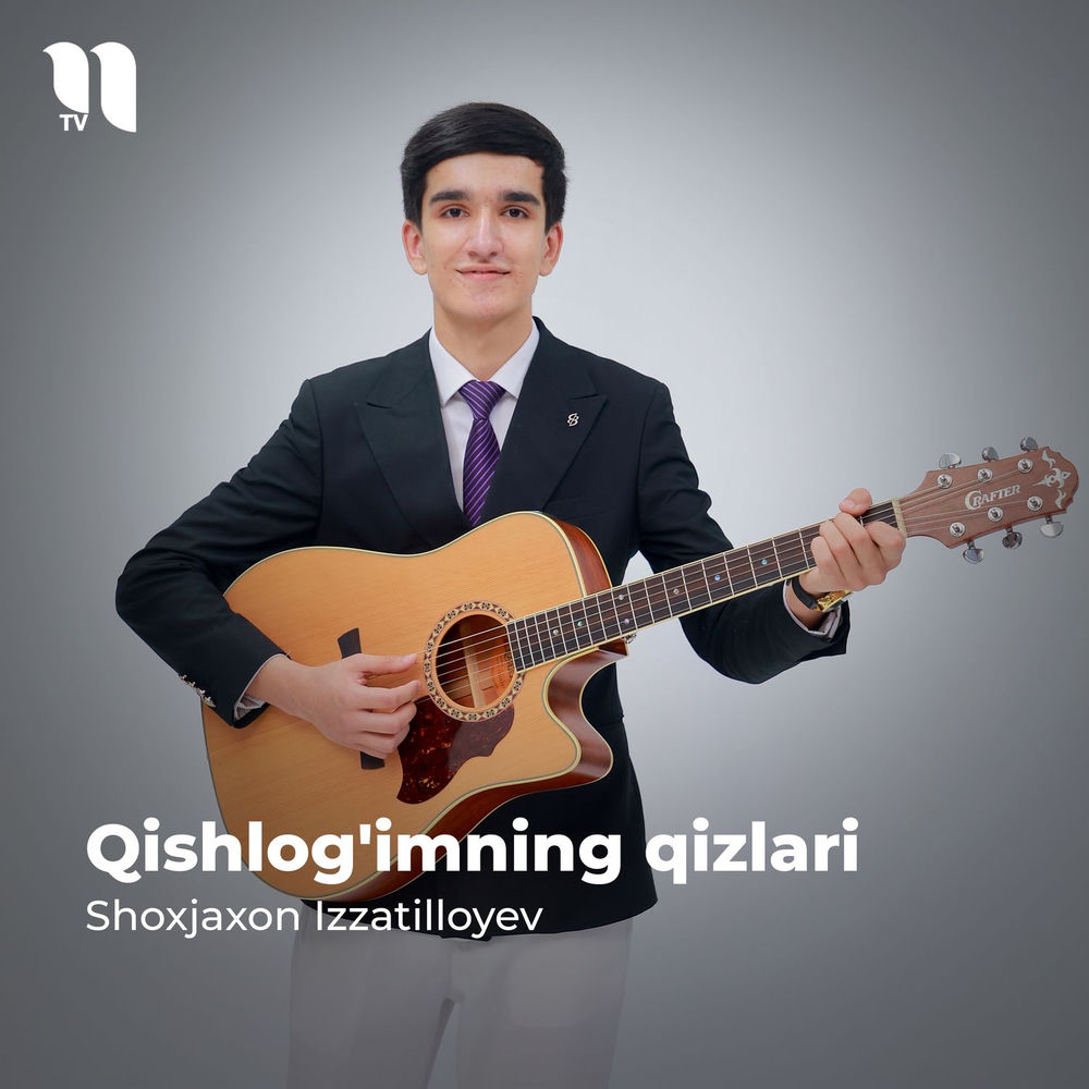 Qishlog'imning Qizlari - Shoxjaxon Izzatilloyev