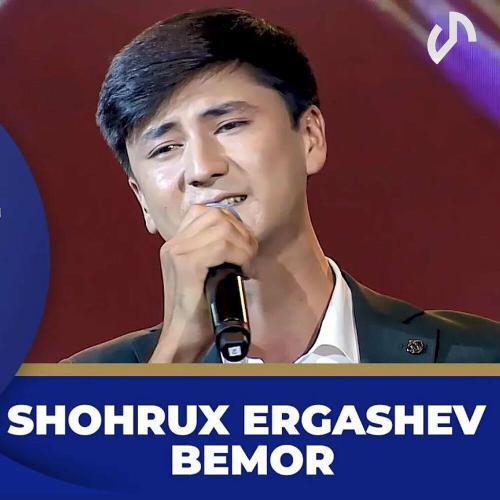 Bemor - Shoxruxbek Ergashev