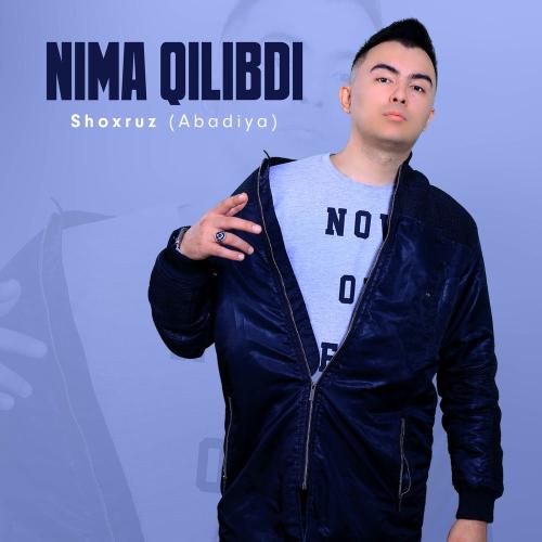 Shoxruz (Abadiya) - Nima Qilibdi