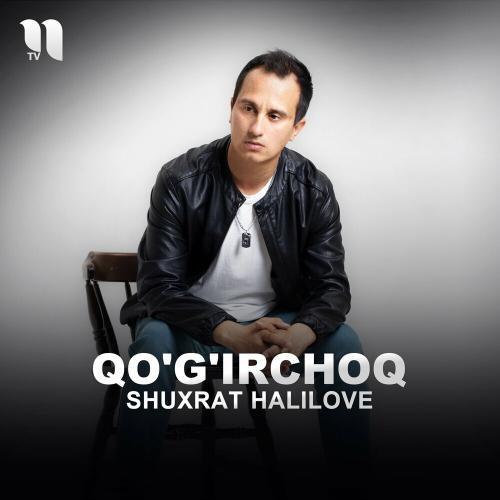 Shuxrat HaliLove - Qo'g'irchoq