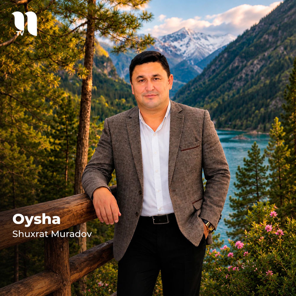 Oysha - Shuxrat Muradov