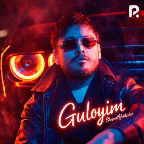Shuxrat Yuldashev - Guloyim