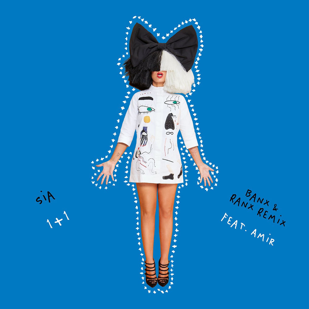 1+1 (Feat. Amir) (Banx & Ranx Remix) - Sia & Amir feat. Banx & Ranx